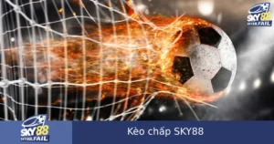 Kèo Chấp Là Gì? Tất Cả Những Gì Bạn Cần Biết Tại SKY88.
